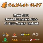 Main Slot Sweet Bonanza Dice Di Slot Online Terbaik