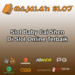 Slot Baby Cai Shen Di Slot Online Terbaik