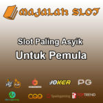 Slot Online Paling Asyik Untuk Pemula