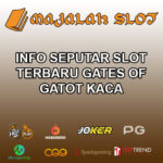 Info Seputar Slot Terbaru Gates Of Gatot Kaca
